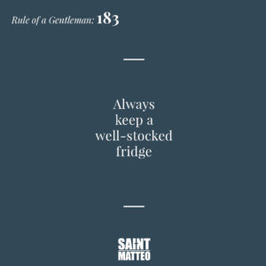 Gentleman Rules, Rules of a Gentleman, Modern Gentleman - The Saint Matteo: 183