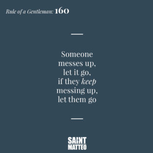 Gentleman Rules, Rules of a Gentleman, Modern Gentleman - The Saint Matteo: 160